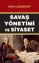 Savaş Yönetimi ve Siyaset